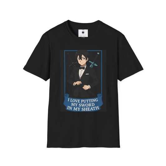 Unisex Softstyle T-Shirt with Funny Sword Quote, Gift for Anime Lovers, Casual Wear, Quirky Humor Tee, Great for Birthdays, Parties